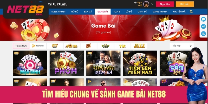 Tìm hiểu chung về sảnh game bài Net88